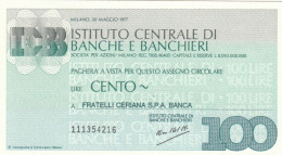 MINIASSEGNO FDS ISTITUTO CENTRALE BANCHE BANCHIERI L.100 FRATELLI CERIANA (ZY848 - [10] Assegni E Miniassegni