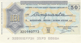 MINIASSEGNO FDS ISTITUTO BANCARIO ITALIANO L.50 AUTOSTRADE (ZY845 - [10] Assegni E Miniassegni