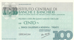 MINIASSEGNO FDS ISTITUTO CENTRALE BANCHE BANCHIERI L.100 BANCA CALDERARI (ZY847 - [10] Assegni E Miniassegni