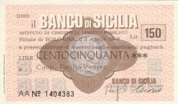 MINIASSEGNO FDS BANCO DI SICILIA L.150 COOP EMILIA VENETO (ZY836 - [10] Assegni E Miniassegni