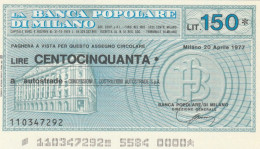 MINIASSEGNO FDS BANCA POPOLARE MILANO L.150 AUTOSTRADE (ZY812 - [10] Assegni E Miniassegni