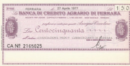 MINIASSEGNO FDS BANCA CREDITO AGRARIO FERRARA L.150 ASS COMM FE (ZY801 - [10] Assegni E Miniassegni