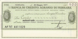 MINIASSEGNO FDS BANCA CREDITO AGRARIO FERRARA L.100 AUTOSTRADE (ZY798 - [10] Assegni E Miniassegni