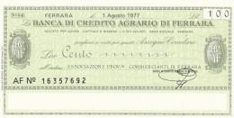 MINIASSEGNO FDS BANCA CREDITO AGRARIO FERRARA L.100 ASS COMM FE (ZY793 - [10] Assegni E Miniassegni