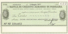 MINIASSEGNO FDS BANCA CREDITO AGRARIO FERRARA L.100 UN PROV AGRIC FE (ZY781 - [10] Assegni E Miniassegni