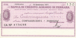 MINIASSEGNO FDS BANCA CREDITO AGRARIO FERRARA L.150 CONFESER FERRARA (ZY783 - [10] Assegni E Miniassegni