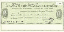 MINIASSEGNO FDS BANCA CREDITO AGRARIO FERRARA L.100 ASS COMM FE (ZY778 - [10] Assegni E Miniassegni