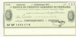 MINIASSEGNO FDS BANCA CREDITO AGRARIO FERRARA L.100 CONFESER FERRARA (ZY787 - [10] Assegni E Miniassegni