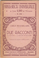 PICCOLO LIBRO DUE RACCONTI BEAUDELAIRE 1938 (ZY633 - Old