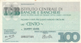 MINIASSEGNO CIRCOLATO ISTITUTO CENTRALE BANCHE BANCHIERI L.100 QUARRY JEANS (ZY938 - [10] Assegni E Miniassegni