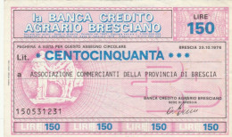 MINIASSEGNO CIRCOLATO BANCA CREDITO AGRARIO BS L.150 ASS COMM BS (ZY902 - [10] Assegni E Miniassegni