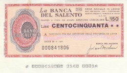 MINIASSEGNO CIRCOLATO BANCA DEL SALENTO L.150 CONS ARTIG LECCE (ZY900 - [10] Assegni E Miniassegni