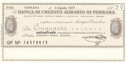 MINIASSEGNO BANCA CREDITO AGRARIO FERRARA AUTOSTRADE L.50 FDS (YM949 - [10] Assegni E Miniassegni