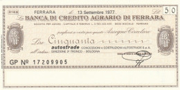 MINIASSEGNO BANCA CREDITO AGRARIO FERRARA AUTOSTRADE L.50 QFDS (YM694 - [10] Assegni E Miniassegni