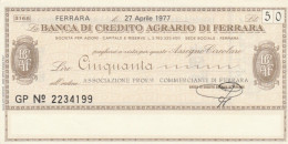 MINIASSEGNO BANCA CREDITO AGRARIO FERRARA ASS COMM FERRARA L.50 FDS (YM965 - [10] Assegni E Miniassegni