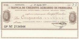 MINIASSEGNO BANCA CREDITO AGRARIO FERRARA ASS COMM FERRARA L.50 FDS (YM957 - [10] Assegni E Miniassegni