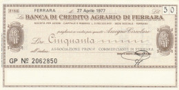 MINIASSEGNO BANCA CREDITO AGRARIO FERRARA ASS COMM FERRARA L.50 FDS (YM862 - [10] Assegni E Miniassegni