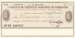 MINIASSEGNO BANCA CREDITO AGRARIO FERRARA ASS COMM FERRARA L.50 FDS (YM860 - [10] Assegni E Miniassegni