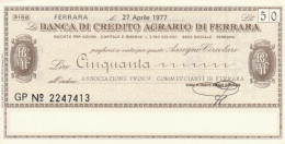 MINIASSEGNO BANCA CREDITO AGRARIO FERRARA ASS COMM FERRARA L.50 FDS (YM858 - [10] Assegni E Miniassegni