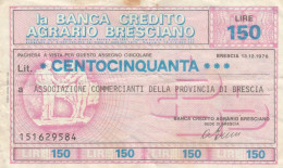 MINIASSEGNO BANCA CREDITO AGRARIO BRESCIANO ASS COMM BRESCIA L.150 CIRCOLATO (YM801 - [10] Assegni E Miniassegni