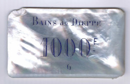 AA/ Casino Plaque Chip Fiche Jeton Nacre Mother Of Pearl 1000 FRF Bains De Dieppe France - Casino