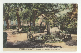 11/ CPA - Castelnaudary - Square Victor Hugo - Castelnaudary