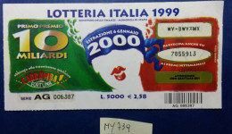 BIGLIETTO LOTTERIA  (MY739 - Billetes De Lotería