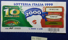 BIGLIETTO LOTTERIA  (MY740 - Billetes De Lotería