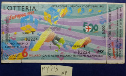 BIGLIETTO LOTTERIA  (MY713 - Billetes De Lotería