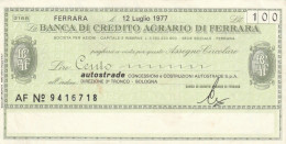 MINIASSEGNO  100 LIRE BANCA CREDITO FE - AUTOSTRADE CIRCOLATO (BN401 - [10] Assegni E Miniassegni