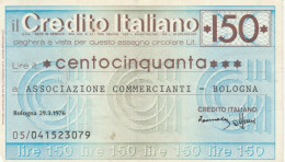 MINIASSEGNO  150 LIRE CREDITO ARTIGIANO -ASS COMM BO CIRCOLATO (BN396 - [10] Assegni E Miniassegni