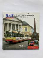 DVD Rail Passion Tram Train KARLSRUHE S-BAHN STRASSENBAHN ST GERVAIS VALLORCINE - Documentary