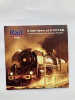 DVD Rail Passion A Toute Vapeur Sur La 141 R 840 - Documentales