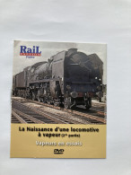 DVD Rail Passion 157 Locomotive Vapeur Partie 2 - Usine Batignolles Chatillon Nantes - Documentaire
