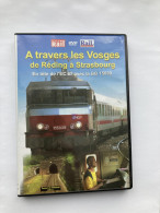 DVD Rail Passion REDING STRASBOURG Arzviller Lutzelbourg Stambach Zornhoff Monswiller Steinbourg Dettwiller   - Documentaire