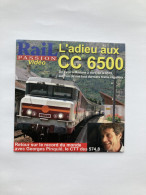 DVD Rail Passion CC 65000 LYON MODANE Culoz Vions Chanaz Chindrieux Brison-Saint-Innocent Aix Les Bains - Documentary