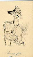 MODE FEMME AVEC UN BEAU CHAPEAU   BONNE FETE  DESSIN ENCRE  REALISE SUR CARTE POSTALE  -  NON SIGNEE - Zeichnungen