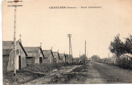 Chaulnes Route D'Omiècourt Carte RARE - Chaulnes