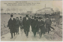 Cpa..94..IVRY..CRUE DE LA SEINE..MONSIEUR FALLIERES..PRESIDENT DE LA REPUBLIQUE..VISITENT LES INONDES.. - Floods