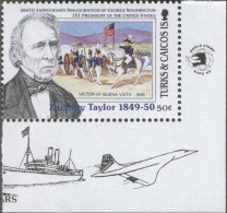 Zachary Taylor, American President, Mexican American War, Victor Of Battle Of Buena Vista, Concorde, MNH Turks & Caicos - Antillas Holandesas