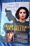 Affiche Originale Ciné Espagnole  L'HISTOIRE D'ADÈLE H Isabelle Adjani François Truffaut 100x70cm 1975 - Affiches & Posters