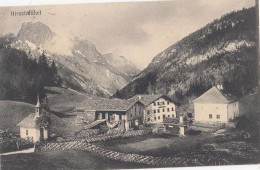 AK - (Salzburg) HIRSCHBÜHEL (Hirschbichl) Bei Lofer - Altes Zollhaus - Alpengasthof - Kapelle 1922 - Lofer