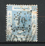 H-K  Yv. N° 24 ; SG N° 25  Fil CC   (o)  10 S 12c Bleu Clair Victoria  Perforé  Cote  80 Euro BE   2 Scans - Gebraucht