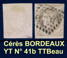  YVERT CERES émission De BORDEAUX N°41B SUPERBEMENT MARGE - SCAN RECTO-VERSO CONTRACTUEL = SANSURPRISE - 1870 Bordeaux Printing