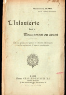 L'infanterie Dans Le Mouvement En Avant   Sd      (PPP45857) - Französisch