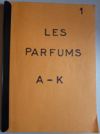 Répertoire De Parfums  -  Perso De A à K  ( Poids  573 Gr )  26,8 Cm X 21,3 Cm  Réf, 1 - Catalogus