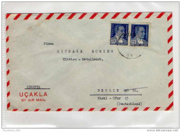 LETTERA ANNI '50 DA TURCHIA A GERMANIA (BERLINO) - LETTER (OF '50s) FROM TURKEY TO GERMANY-BERLIN - FDC