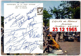 CPSM V RR Car AUTOGRAPHES De L'EQUIPE DE FRANCE JUNIOR  - TOURNOI DE FOOTBALL A ABIDJAN EN 1965 - Authographs