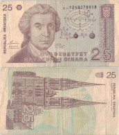 Croatia 25 Dinara 1991 P-19a Banknote Europe Currency Croatie Kroatien #5325 - Croatie