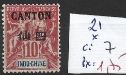 CANTON 21 * Côte 7 € - Unused Stamps